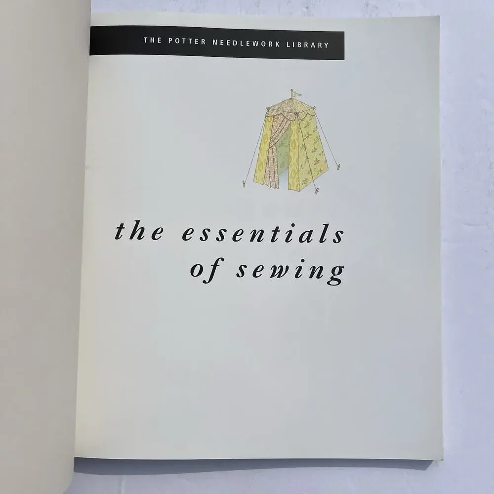 Vintage Potter Needlework Library Essentials of Sewing Sue Thompson 95 Paperback